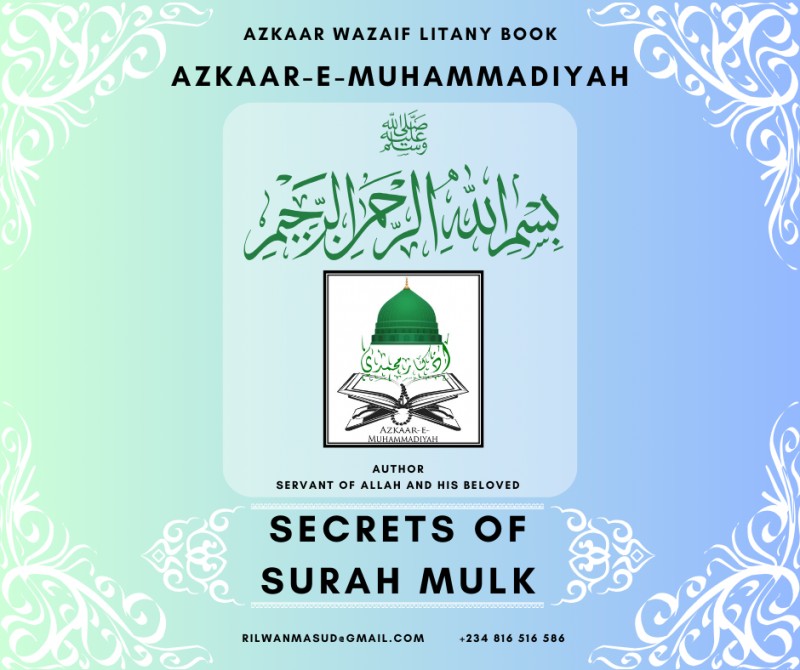 Azkaar-e-Muhammadiyah Secret of Surah Mulk PART 1