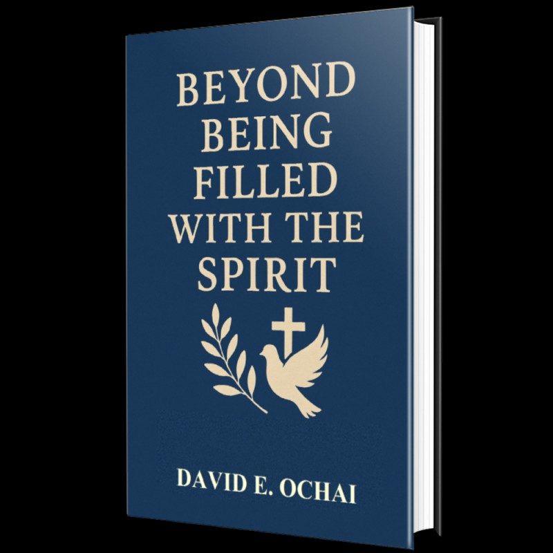 BEYOND BEING FILLED WITH THE SPIRIT