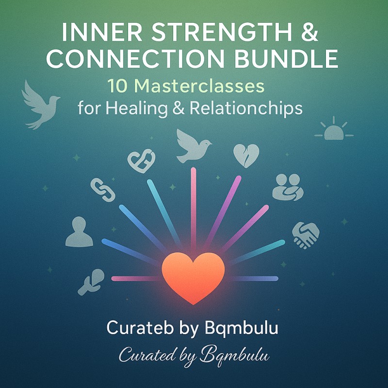 INNER STRENGTH & CONNECTION BUNDLE