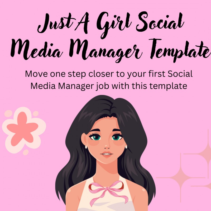 JUST A GIRL SOCIAL MEDIA MANAGER PORTFOLIO TEMPLATE