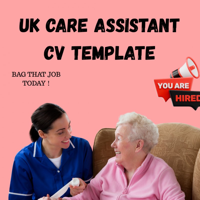 UK CV CARE ASSISTANT TEMPLATE- NO EXPERIENCE
