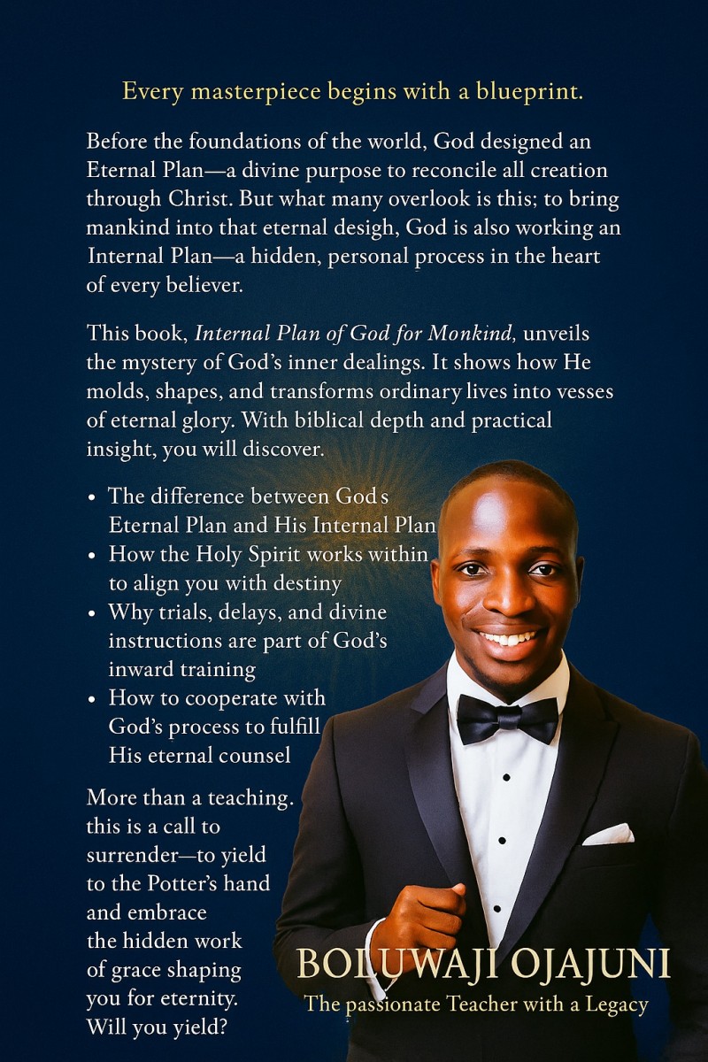 INTERNAL PLAN OF GOD FOR MANKIND