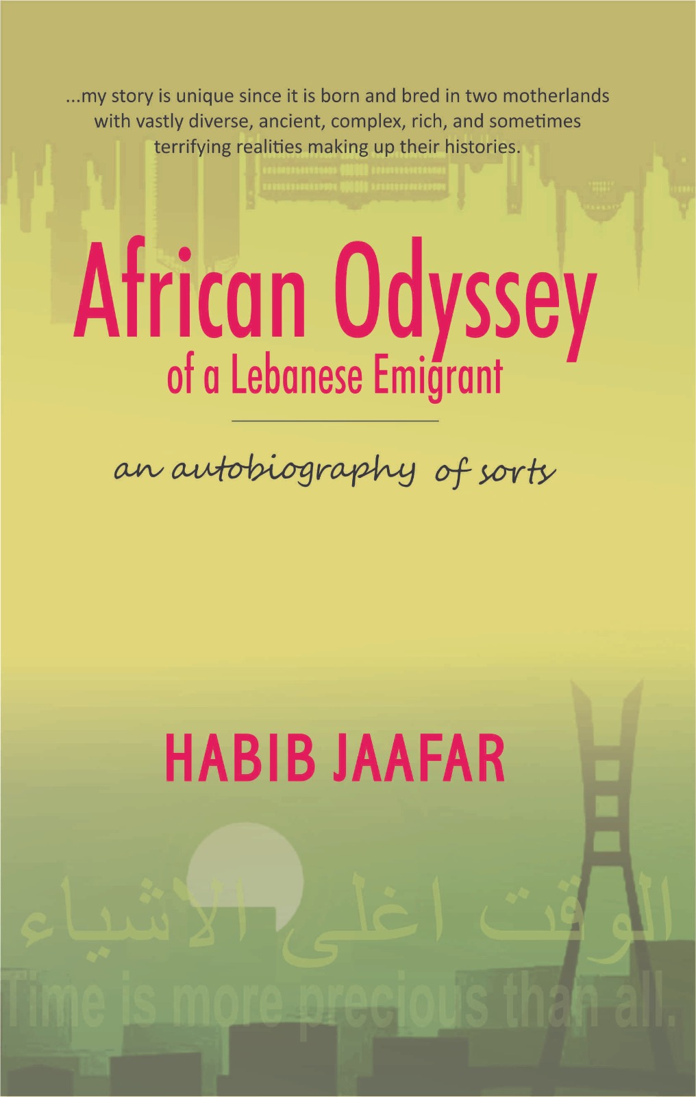 African Odyssey of a Lebanese Emigrant