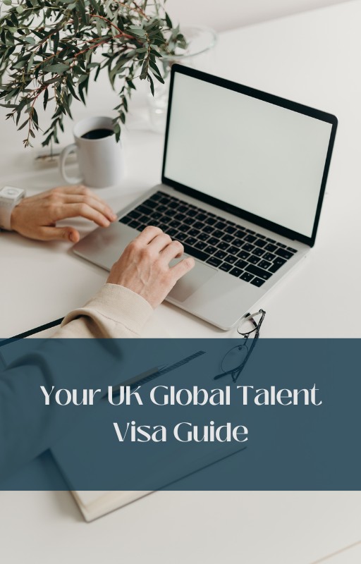 UK Global Talent Visa Guide