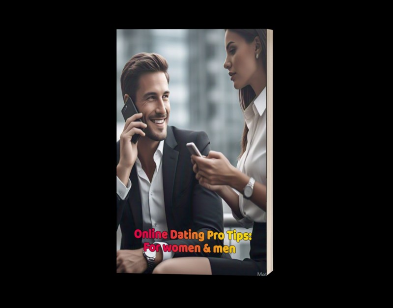 Online Dating Pro Tips: for men and women