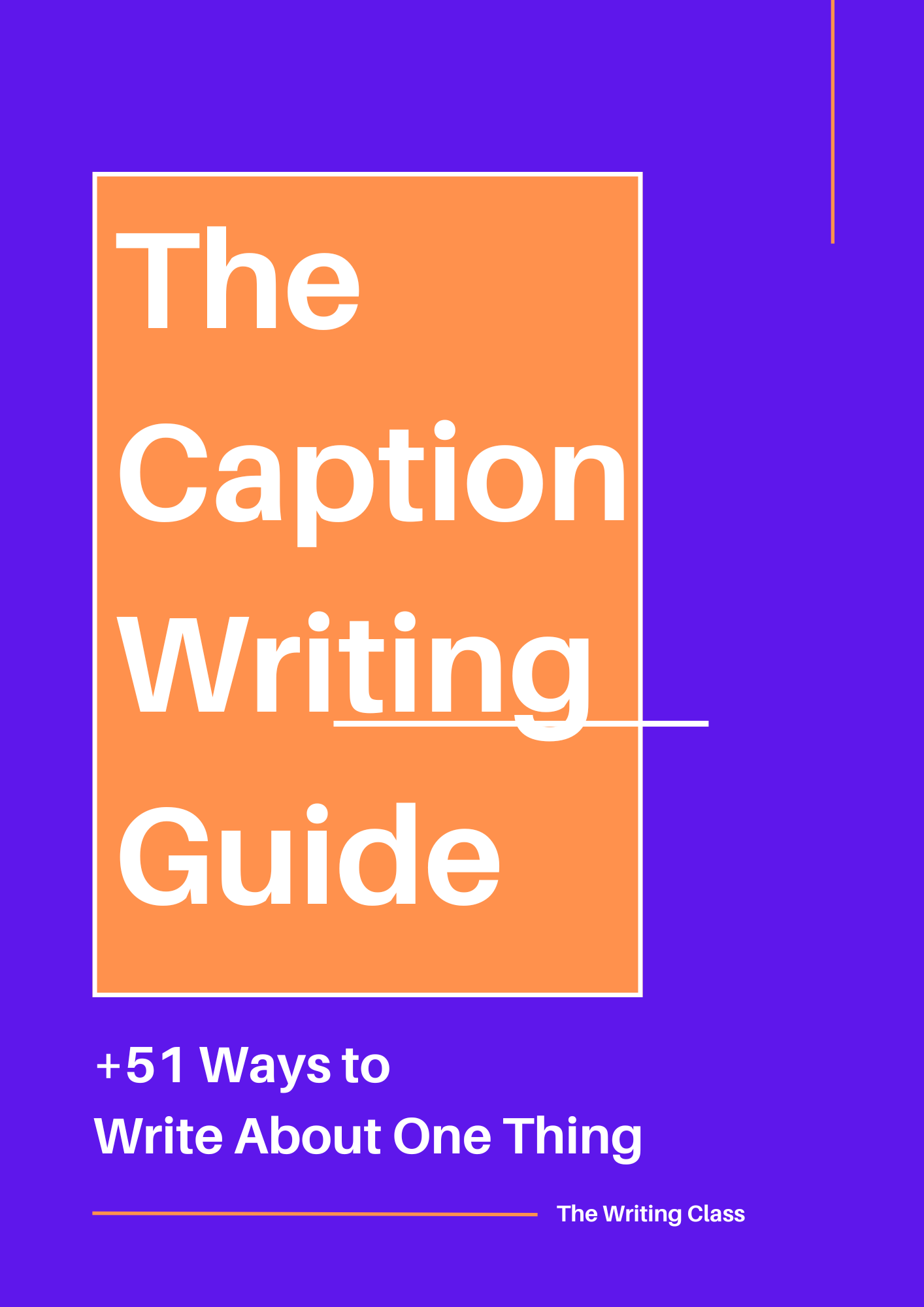 The Caption Writing Guide