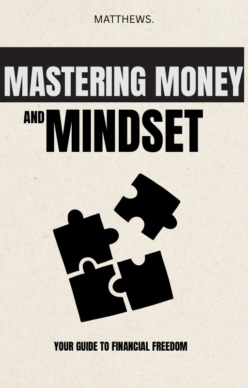 Mastering Money and mindset