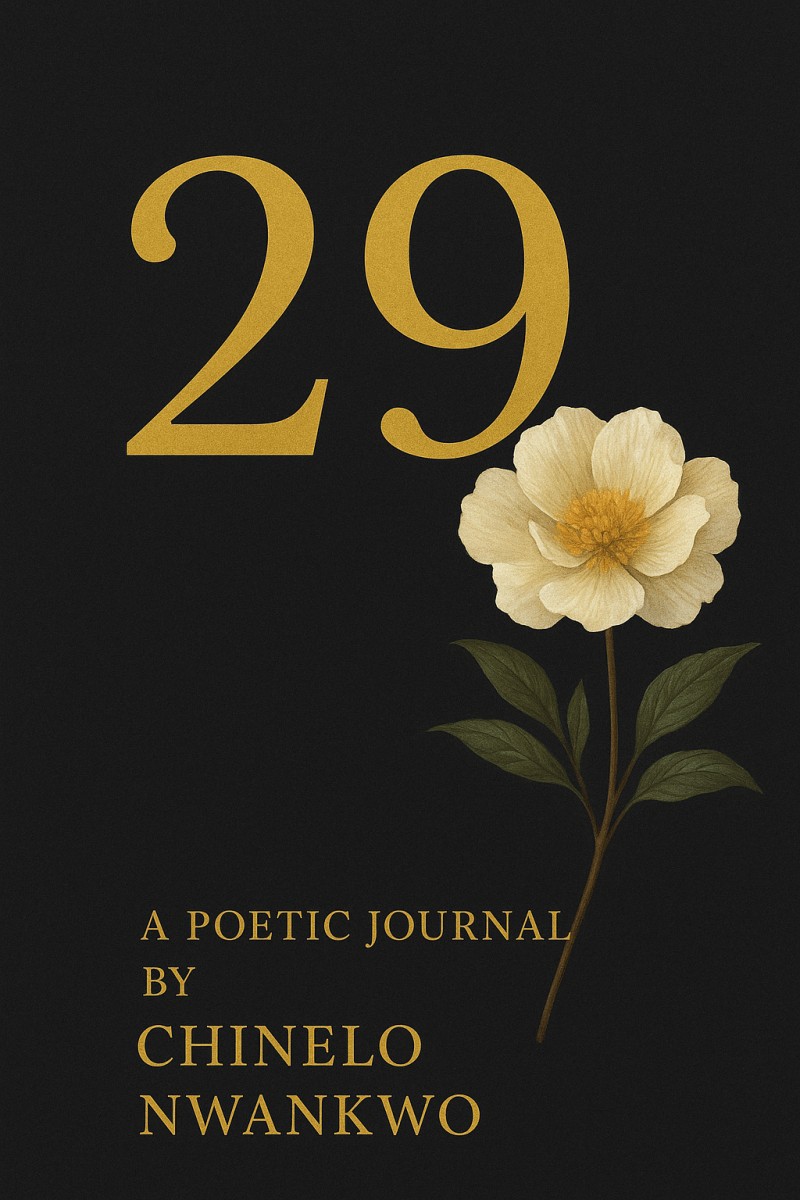 29: A Poetic Journal