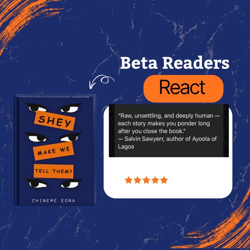 Debut Book collection of 10 Flash Fictions - Shey Make We Tell Them?