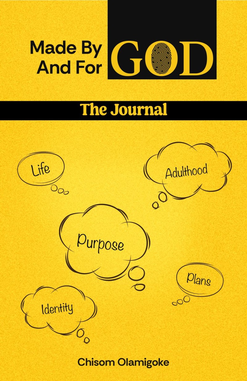 Made By God And For God Journal