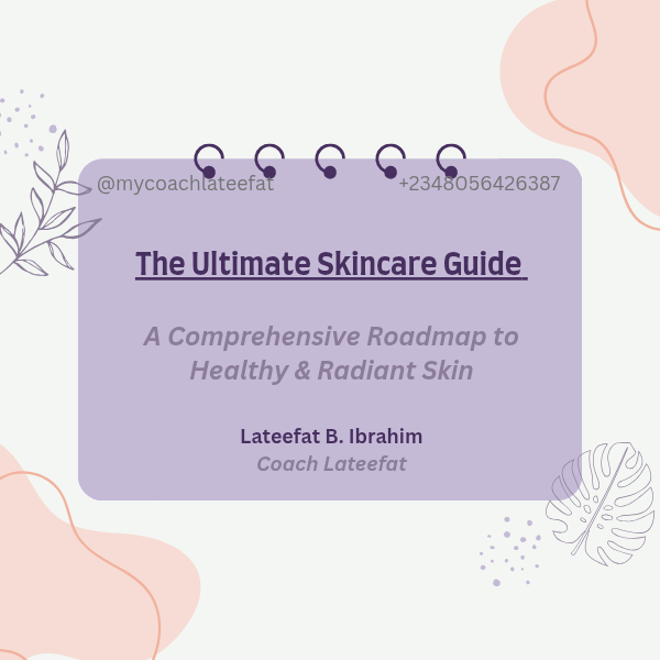 The Ultimate Skincare Guide