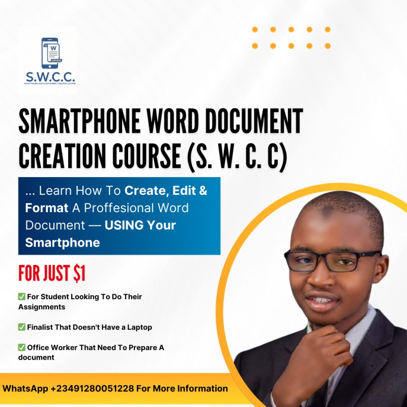 Smartphone Word Document Creation Course (S. W. C. C)