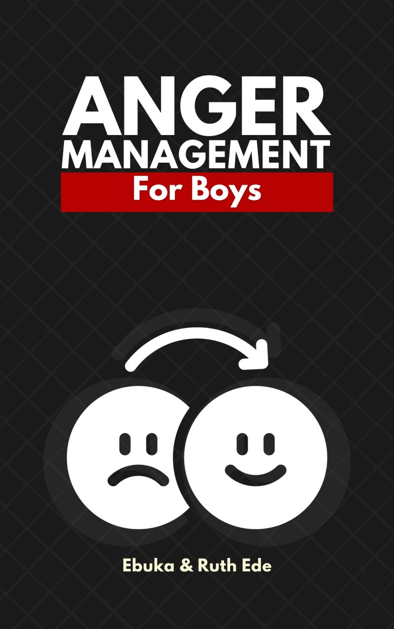 ANGER MANAGEMENT FOR BOYS
