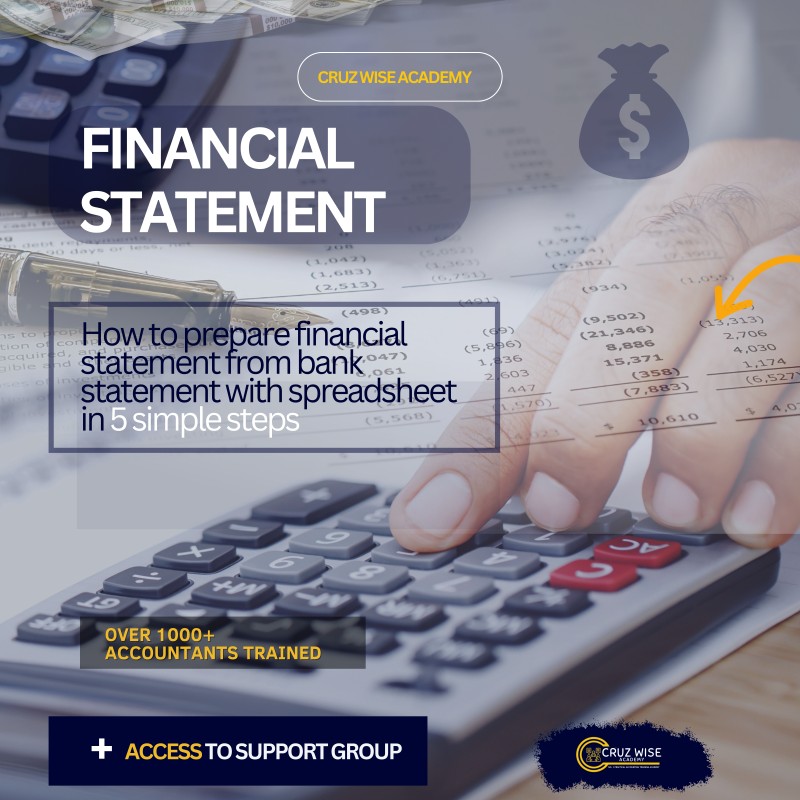 HOW TO PREPARE FINANCIAL STATEMENT FROM BANK STATEMENT IN 5 SIMPLE STEPS