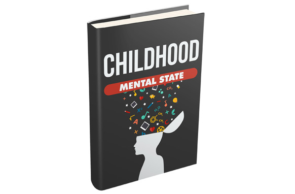 CHILDHOOD MENTAL STATE