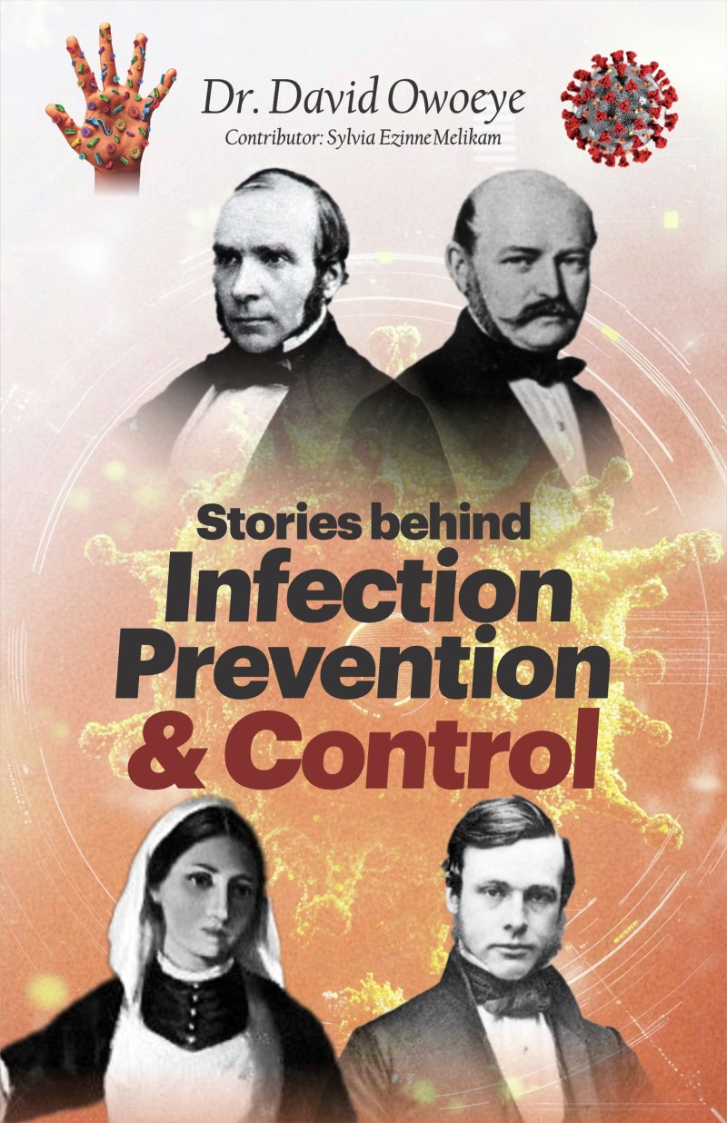 STORIES BEHIND INFECTION PREVENTION AND CONTROL