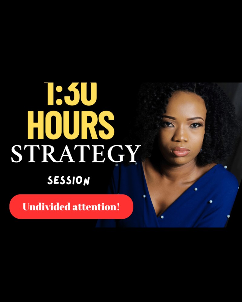 1:30 hour Clarity and power strategy session