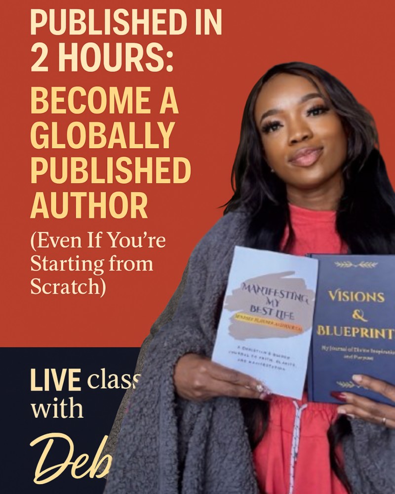 Published in 2 Hours: Become a Globally Published Author (Even If You're Starting from Scratch)