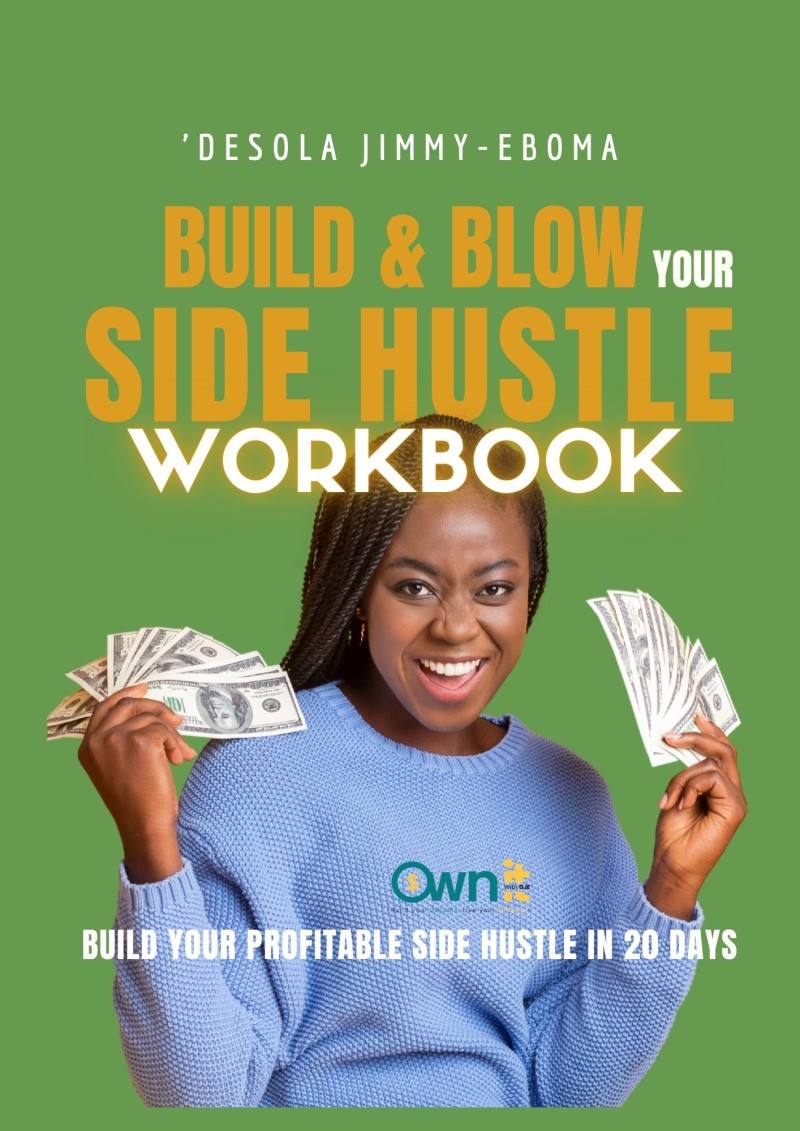 BUILD AND BLOW YOUR SIDE HUSTLE: Build Your Profitable Side Hustle in 25 Days — Even with a 9–5!