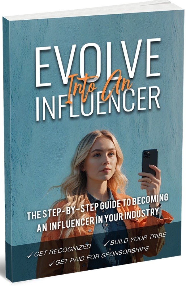 Evolve into an Influencer