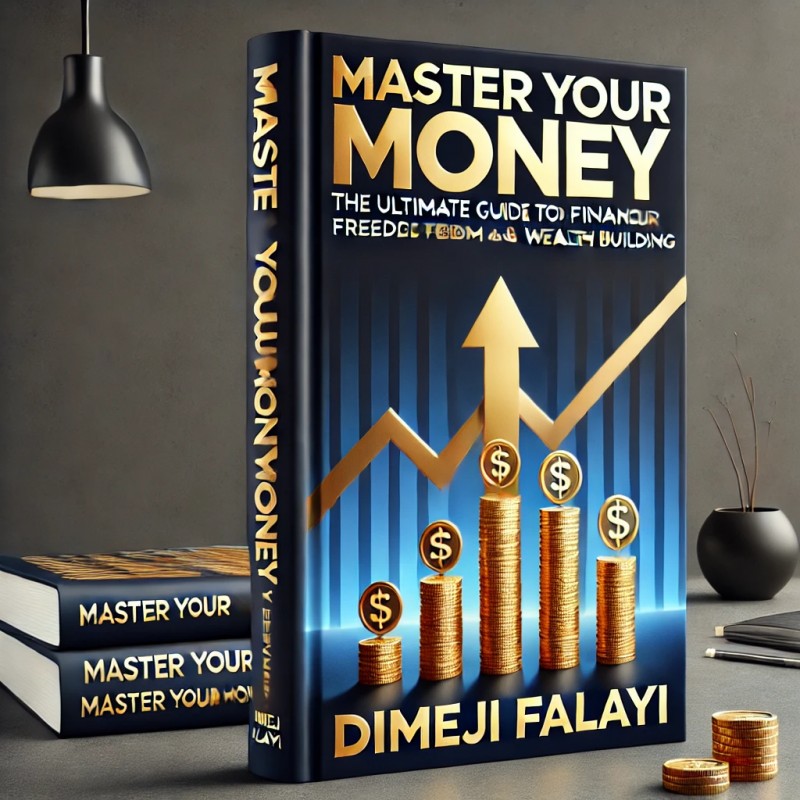 Buy Master Your Money The Ultimate Guide to Financial Freedom and ...