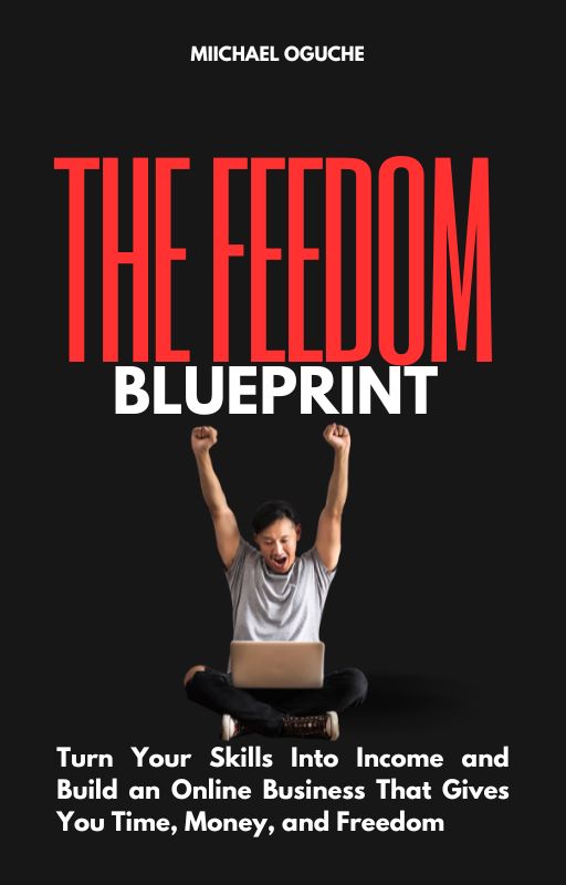 THE FREEDOM BLUEPRINT