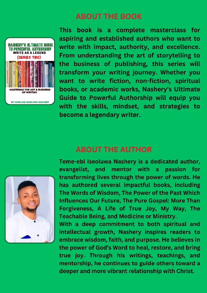 NASHERY'S ULTIMATE GUIDE TO POWERFUL AUTHORSHIP: WRITE AS A LEGEND (SERIES TWO): MASTERING THE ART & BUSINESS OF WRITING