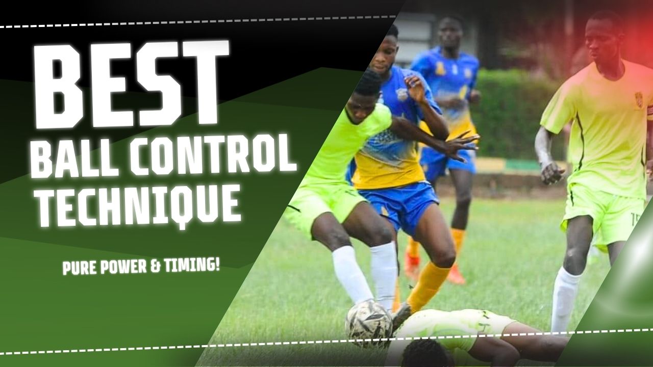 UNDERSTAND BALL CONTROL