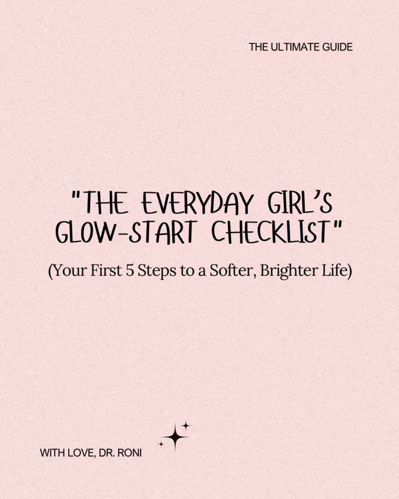 The Everyday Girl's Glow-Start Checklist