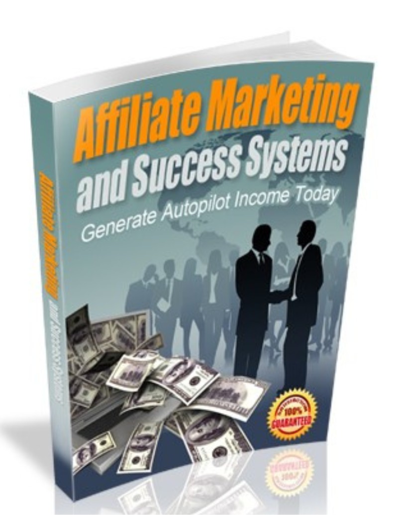 Affiliate Marketing and Success Systems