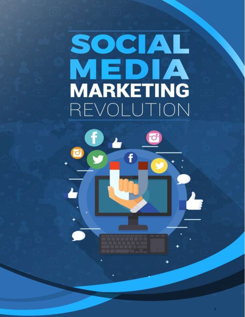 SOCIAL MEDIA MARKETING REVOLUTION