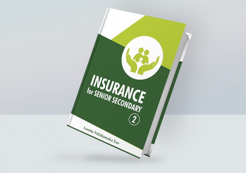 INSURANCE TEXTBOOK FOR SS2 (GRADE 11)