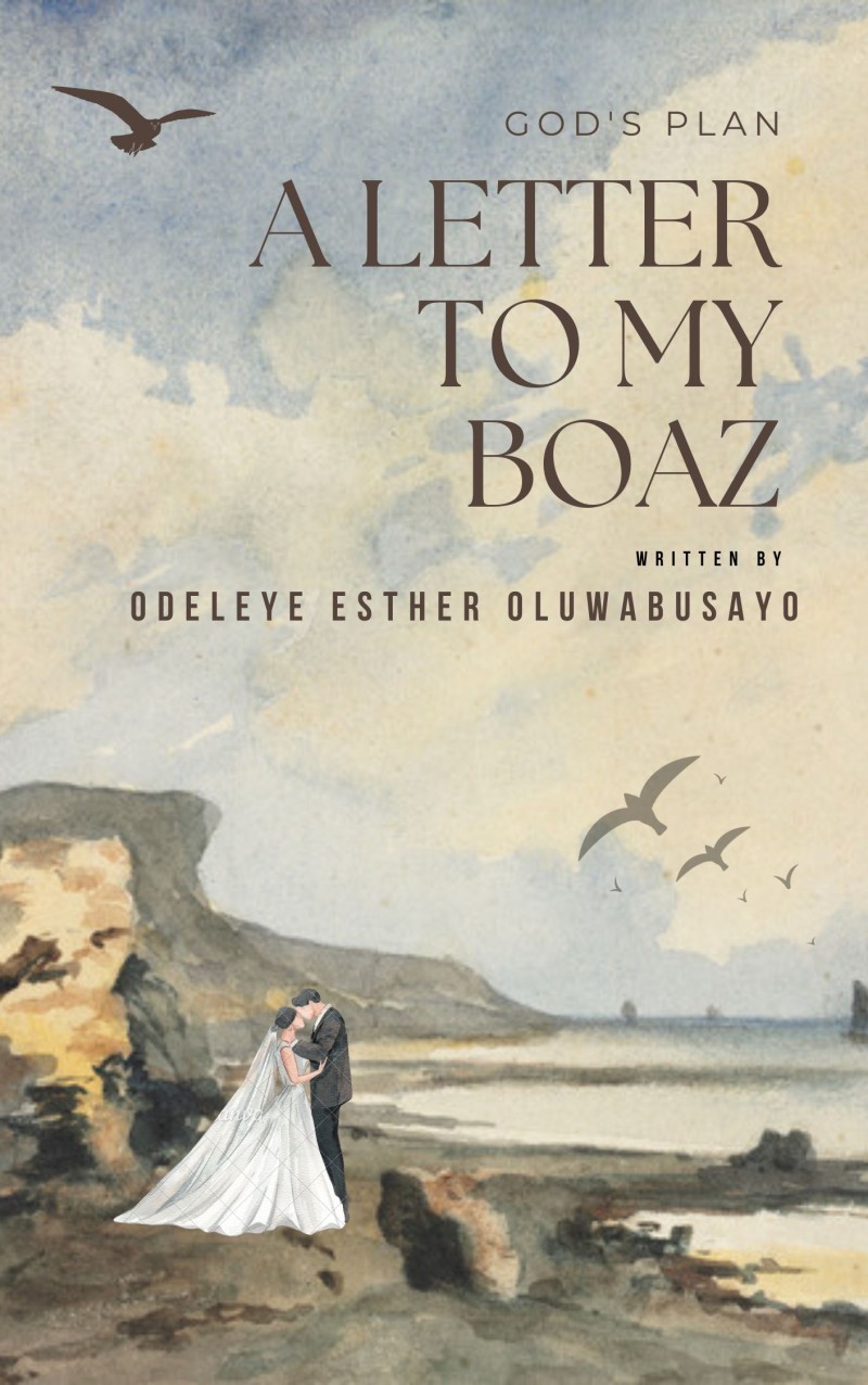 A Letter To My BOAZ