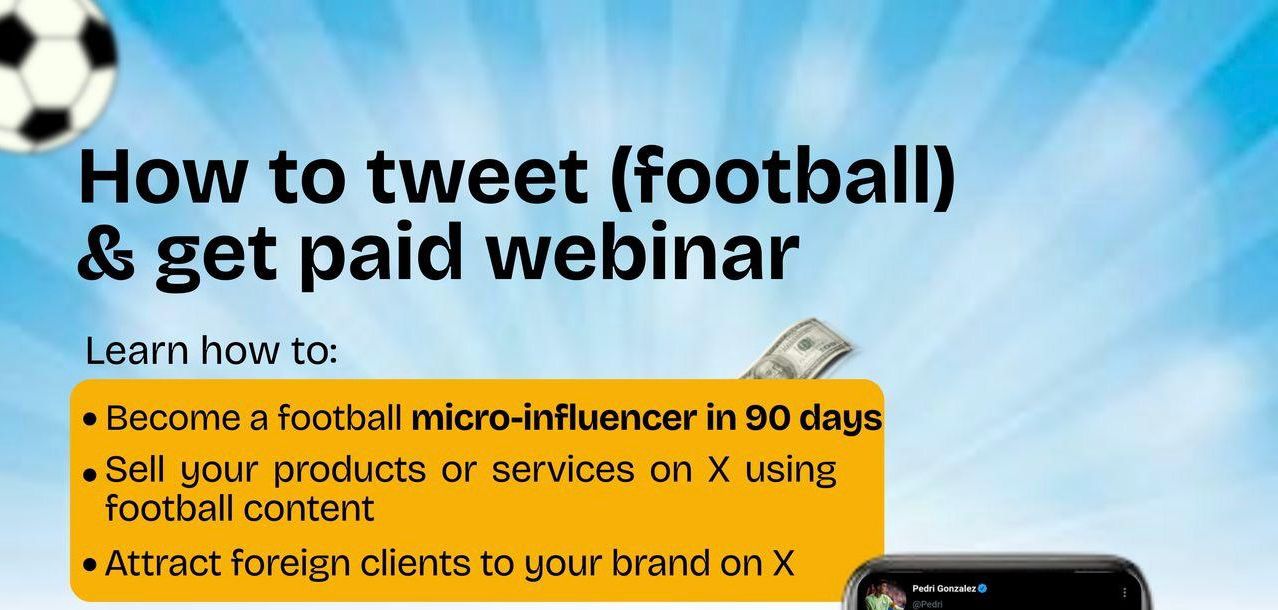 Tweet (football) & Get Paid Webinar