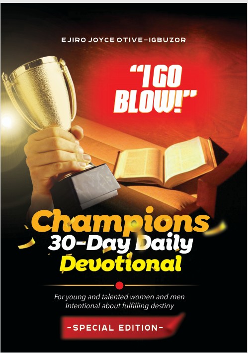Champions 30-DAY DEVOTIONAL "I Go Blow" Special Edition