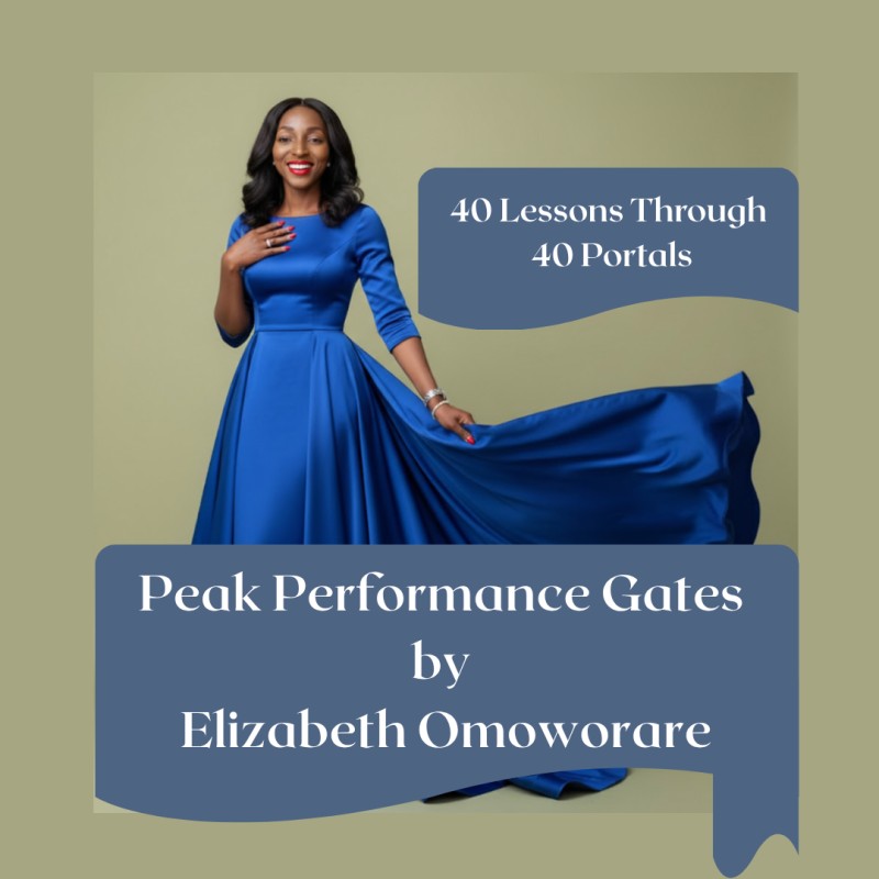 Peak Performance Gates: 40 Lessons Through 40 Portals