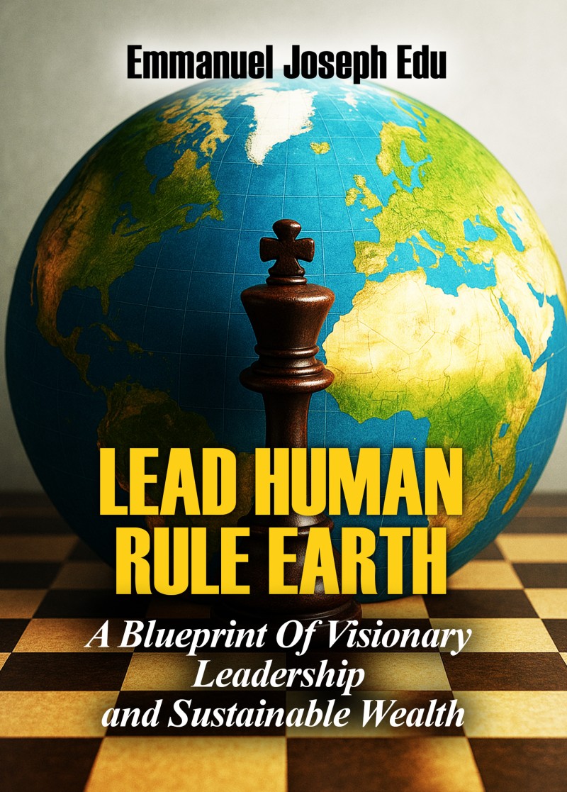 Lead Human, Rule Earth...HARD COPY