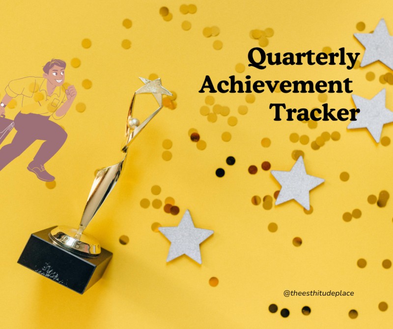 Quarterly Achievement Tracker