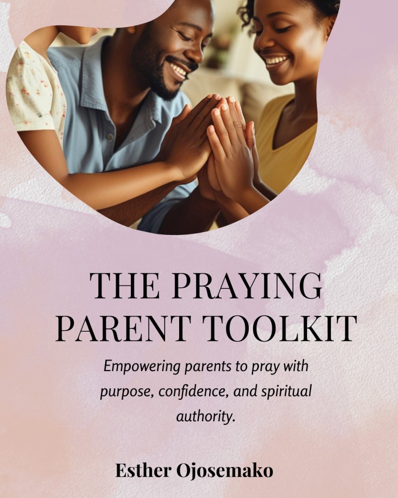 The Praying Parent Toolkit