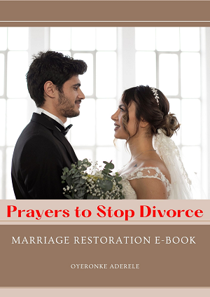 PRAYERS TO STOP DIVORCE