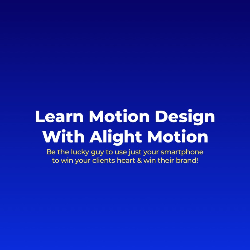 Learn Motion Design with Alight Motion