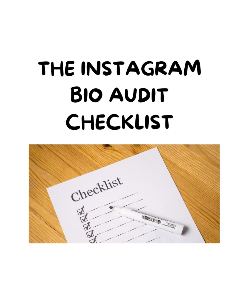 The Instagram Bio Audit Checklist