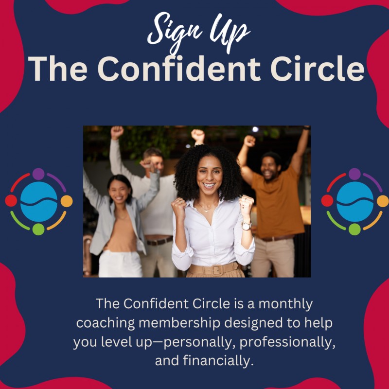 The Confident Circle