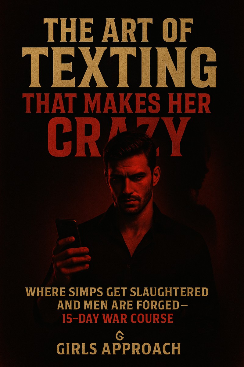 The Art of Texting That Makes Her Go Crazy