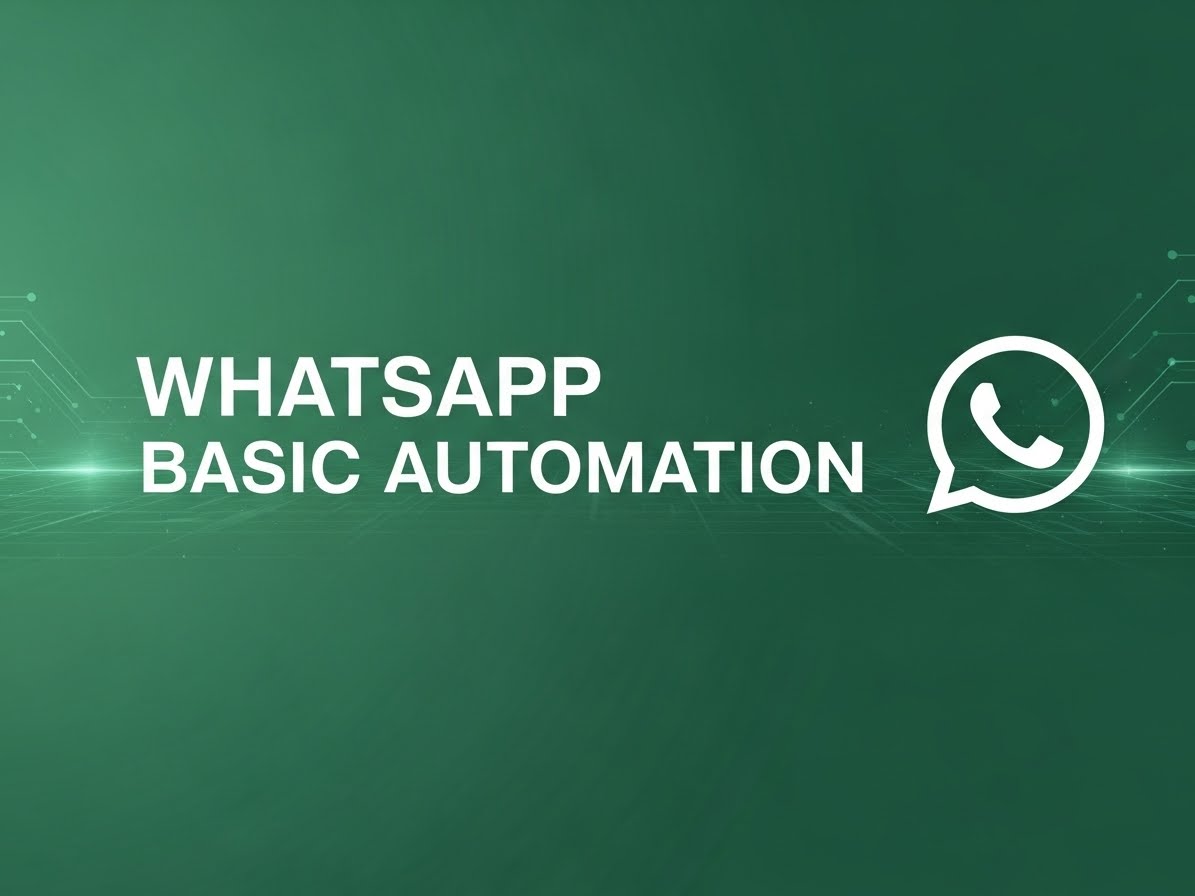 WhatsApp Basic Automation