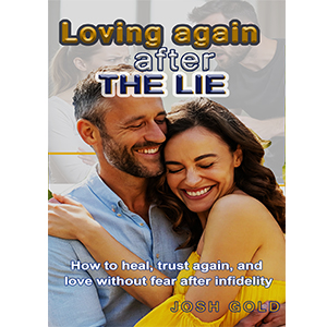 Loving Again After the Lie