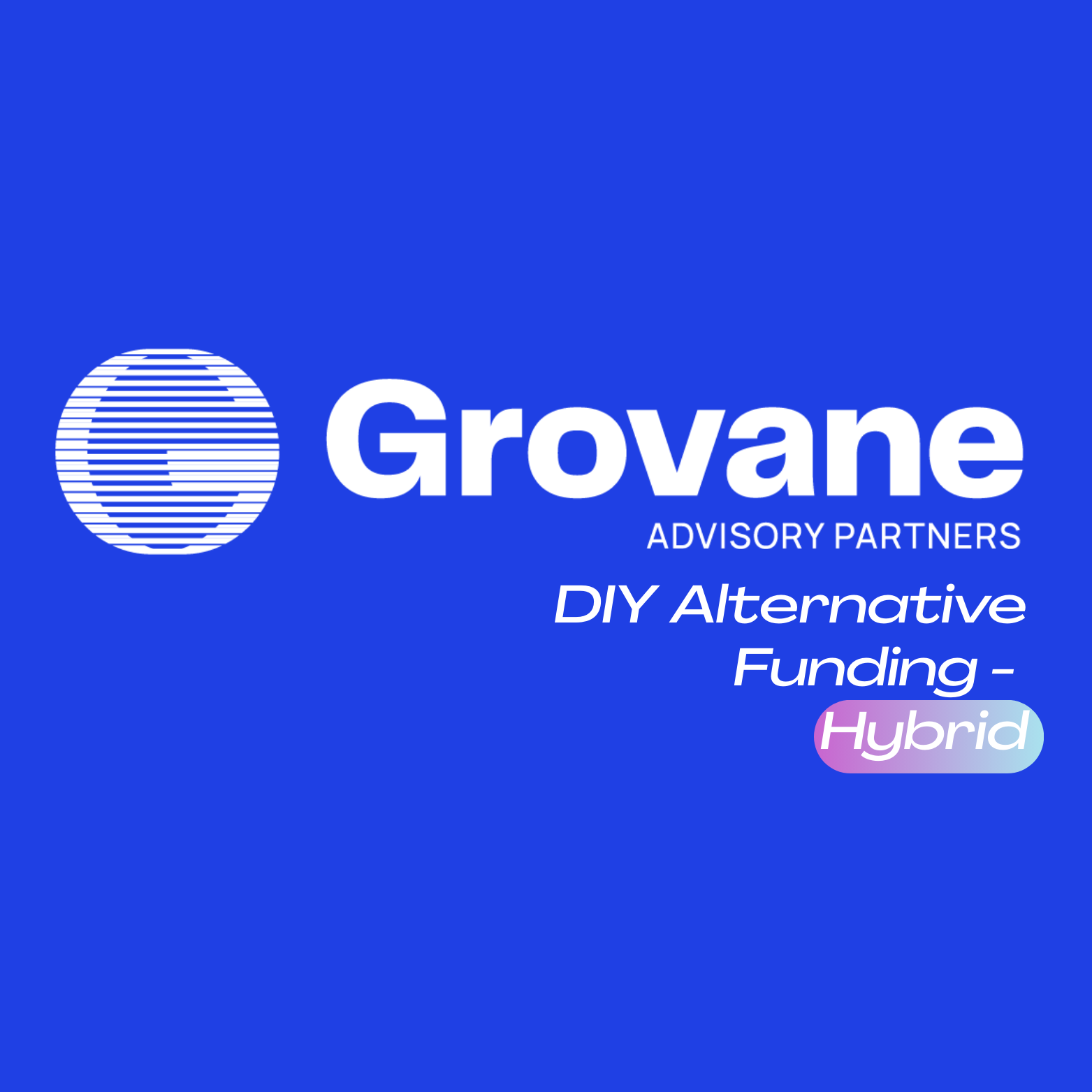 DIY Hybrid – Grant Funding Circle