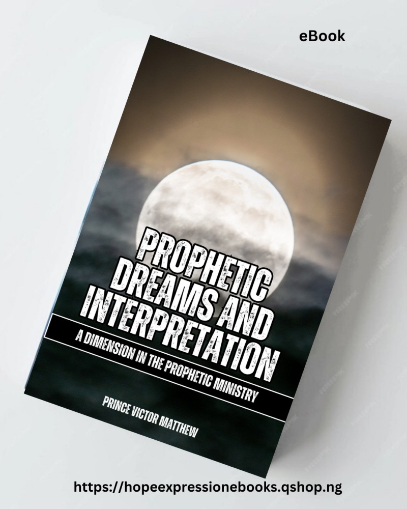 PROPHETIC DREAMS AND INTERPRETATION: A DIMENSION IN THE PROPHETIC