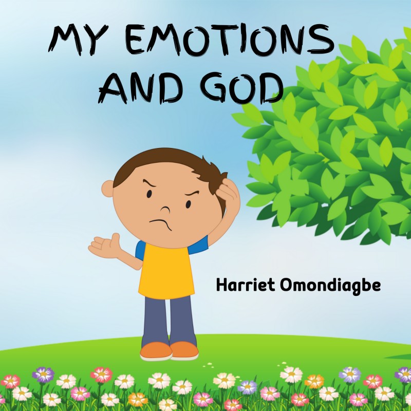 My emotions and God
