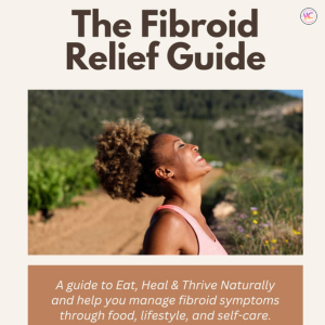 Fibroid Relief Guide